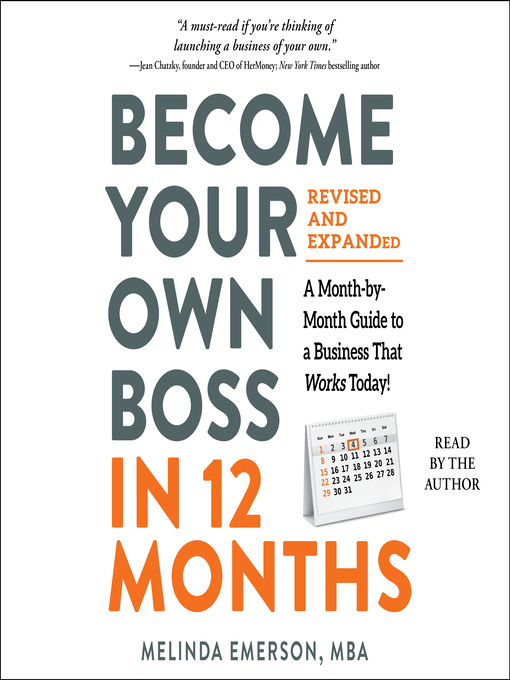 Title details for Become Your Own Boss in 12 Months, Revised and Expanded by Melinda Emerson - Available